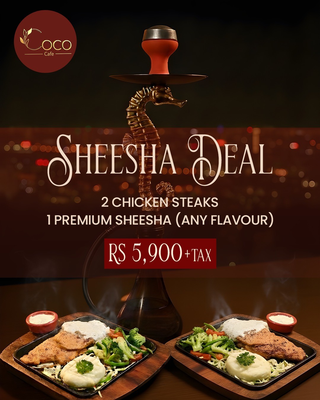 Sheesha Deal