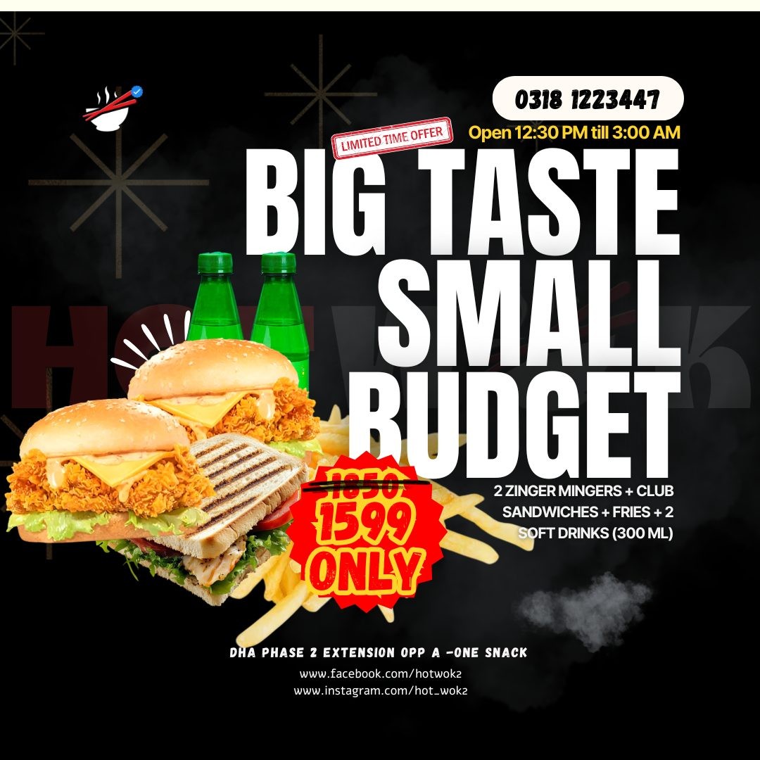 Big Taste Small Budget Combo Deal in DHA Phase 2 – Only Rs. 1599 | Hot Wok 2 at HOT WOK in Islamabad