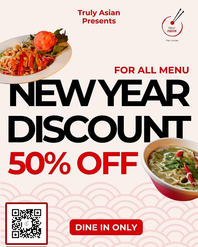 New Year 50% OFF Entire Menu at Truly Asian | Dine-In Only