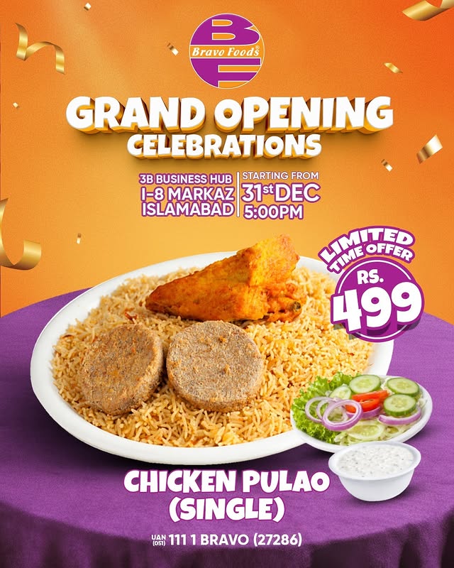 Bravo Foods Grand Opening Deal – Special Discounts at I-8 Markaz Islamabad