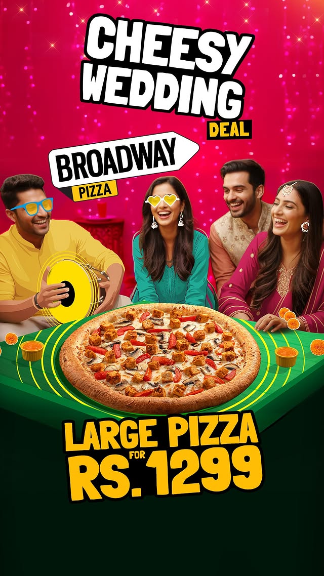 Cheesy Wedding Pizza Deal – Large Pizza for Rs. 1,299 at Broadway Pizza