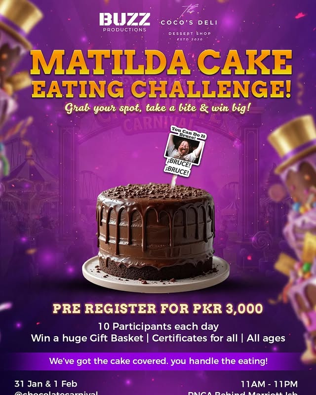 Matilda Cake Eating Challenge Islamabad – Enter for PKR 3,000 & Win Big Rewards
