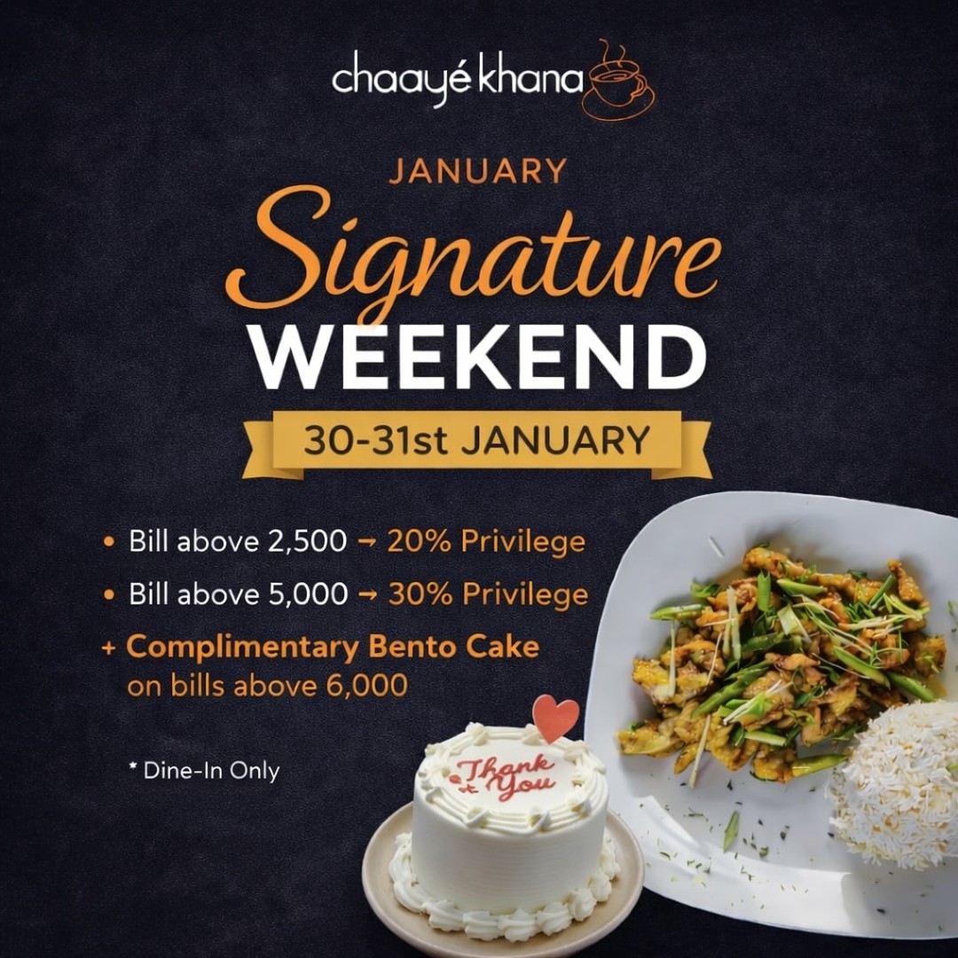 Chaaye Khana January Signature Weekend – Up to 30% OFF & Free Bento Cake 🍰🍽️
