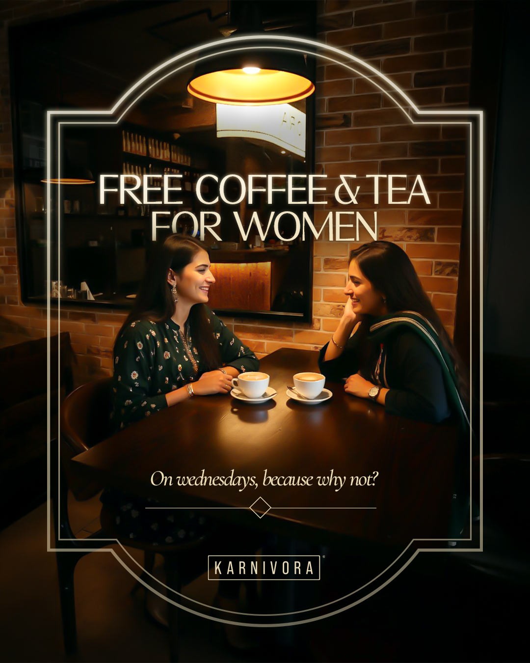 Free Coffee & Tea for Ladies at Karnivora – Girls’ Day Treat ☕👯‍♀️