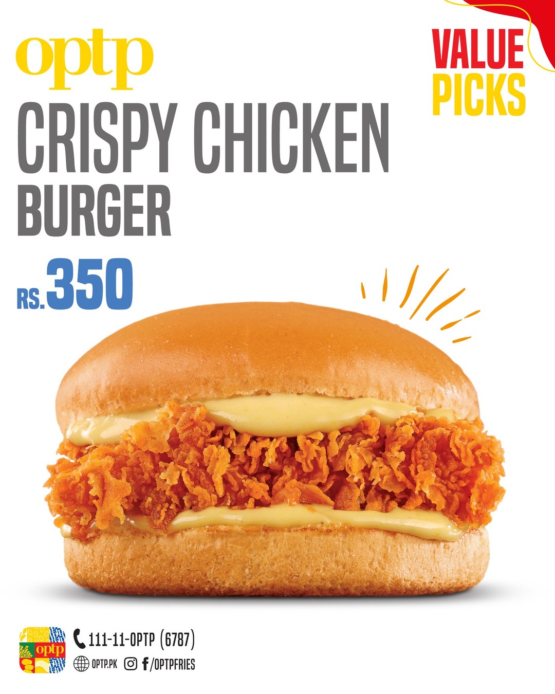 Everyday Favourite at OPTP – Crispy Chicken Burger for Rs. 350 🍔